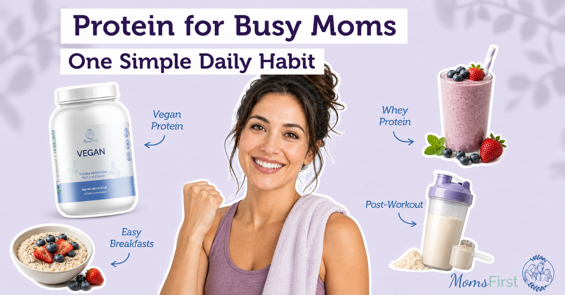 Protein for Busy Moms: How Much Value Can One Simple Habit Add?